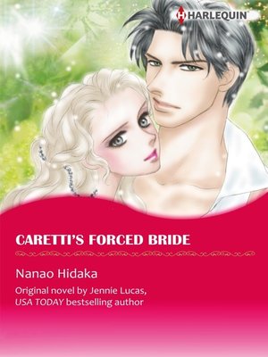 cover image of Caretti's Forced Bride